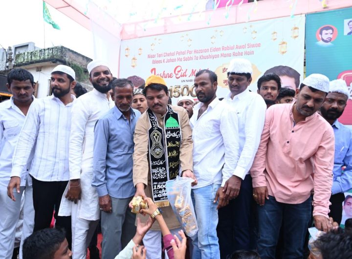 'Eid-e-Miladunnabi' in full swing in Mehkar! MLA Siddharth Kharat distributes sweets